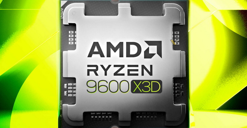 AMD ia în considerare lansarea unui Ryzen 5 9600X3D cu șase nuclee deja în acest an